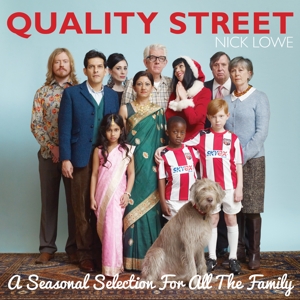 Quality Street: a Seasonal Selection For the Whole Family by Lowe, Nick