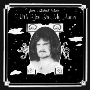 With You In My Arms by Roch, John Michael