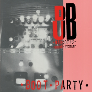 Boot Party by Dub Narcotic Sound System