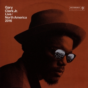 Live North America 2016 by Clark Jr., Gary