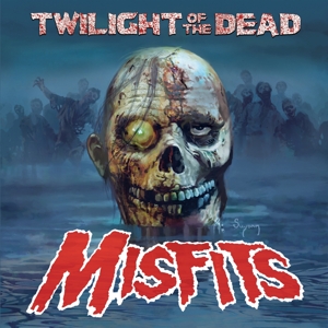 Twilight of the Dead by Misfits