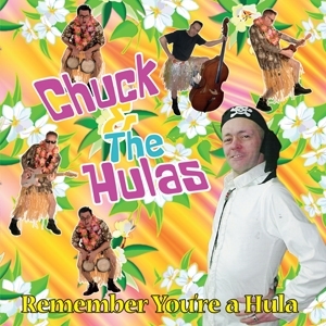 Remember You're a Hula (10") by Chuck & the Hulas