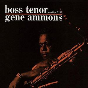 Boss Tenor by Gene Ammons