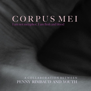 Corpus Mei by Rimbaud, Penny & Y...