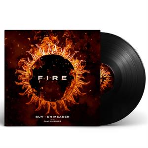 Fire by Suv & Dr Meaker