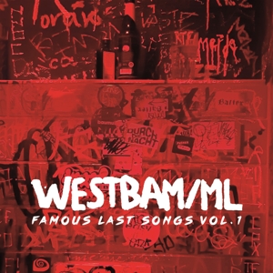 Famous Last Songs Vol.1 by Westbam/Ml