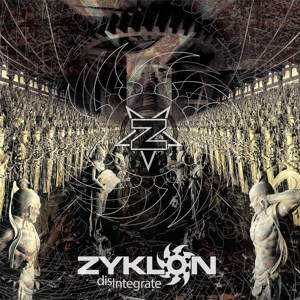 Disintegrate by Zyklon