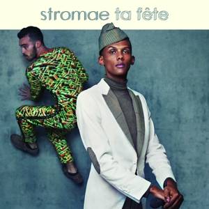 Ta Fete by Stromae