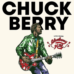 Live From Blueberry Hill by Chuck Berry