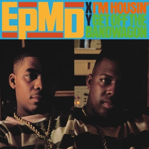 I'm Housin' by Epmd
