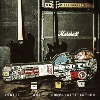 7-Anti-Complicity Anthem by Ignite