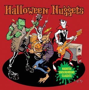Halloween Nuggets: Haunted Underground Classics by V/A