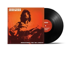 Horsepower For the Streets by Jonathan Jeremiah
