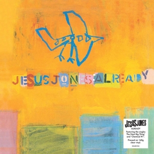 Already by Jesus Jones