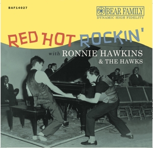 Red Hot Rockin' With Ronnie Hawkins & the Hawks by Hawkins, Ronnie