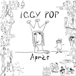 Apres by Pop, Iggy