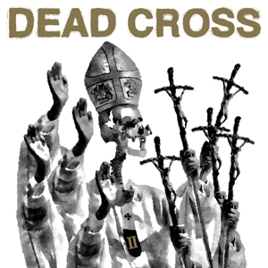 Ii by Dead Cross