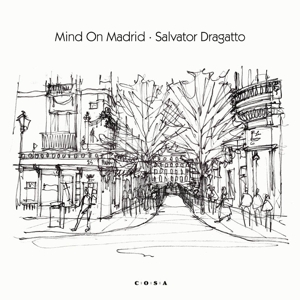 7-Mind On Madrid by Dragatto, Salvator
