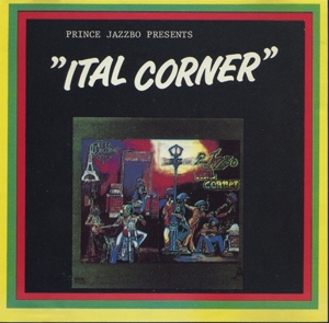 Ital Corner by Prince Jazzbo
