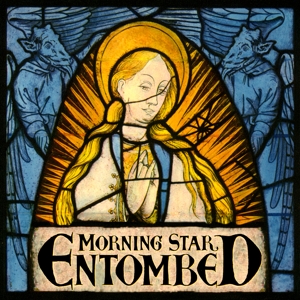 Morning Star by Entombed