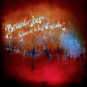 Gloria S Los Vencidos by Brainloster