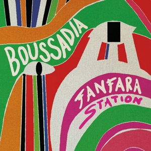 Boussadia by Fanfara Station