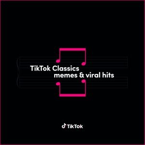 Tiktok Classics - Memes & by V/A