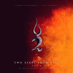 Live - an Epic Music Experience by Two Steps From Hell &A...