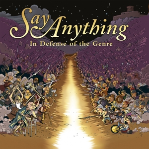 In Defense of the Genre by Say Anything