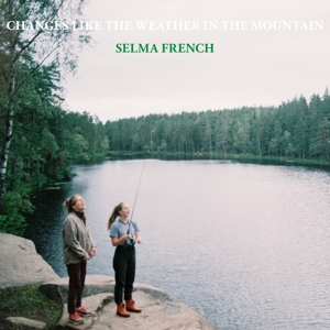 Changes Like the Weather In the Mou by French, Selma