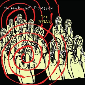 Spell by Black Heart Procession