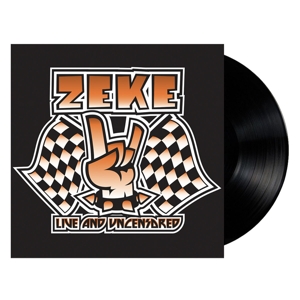 Live and Uncensored by Zeke