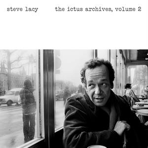Ictus Archives Vol. 2 by Lacy, Steve