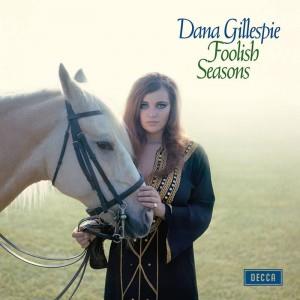 Foolish Seasons by Gillespie, Dana