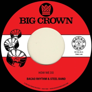 7-How We Do by Bacao Rhythm & Ste...