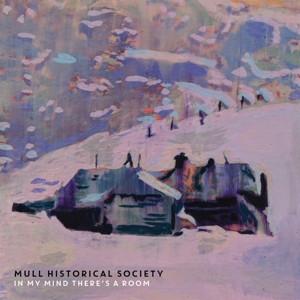 In My Mind There's a Room by Mull Historical Society