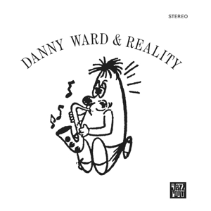 Danny Ward & Reality by Ward, Danny & Reality