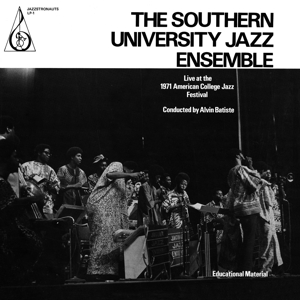 Live At the 1971 American College Jazz Festival by Southern University Ja...