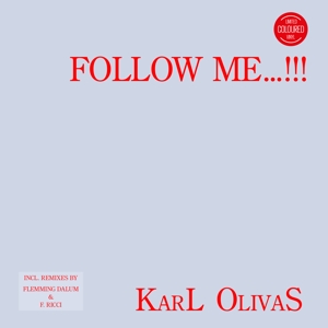 Follow Me...!!! by Olivas, Karl