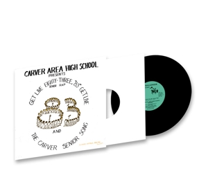 Get Live '83 (the Senior Rap) by Carver Area High Schoo...