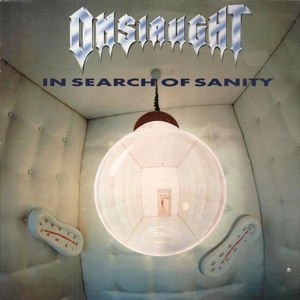 In Search of Sanity by Onslaught