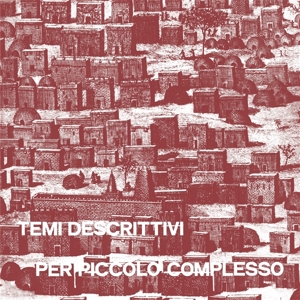 Temi Descrittivi Per Piccolo Complesso by Umiliani, Piero