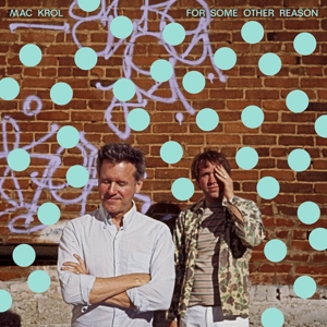 7-For Some Other Reason by Krol, Mac