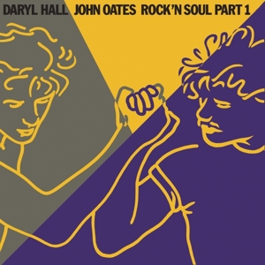 Rock N Soul Part 1 by Hall, Daryl & John...