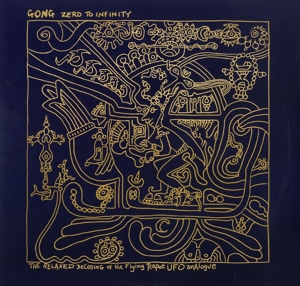 Zero To Infinity by Gong