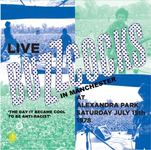 Live Alexandra Park Manchester 1978 by Buzzcocks