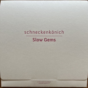 Slow Gems