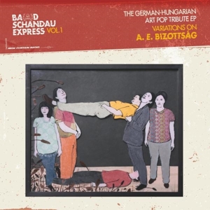 Ba(Ad) Schandau Express Vol.1- A.E.Bizotts