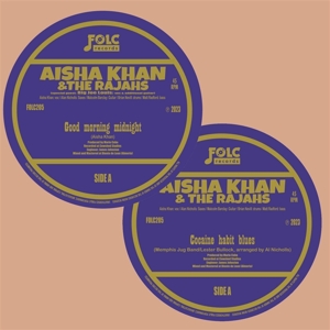 7-Good Morning Midnight/Cocaine Habit Blues by Khan, Aisha -& the...