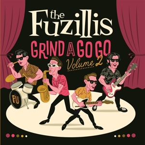 Grind a Gogo Volume 2 by Fuzillis